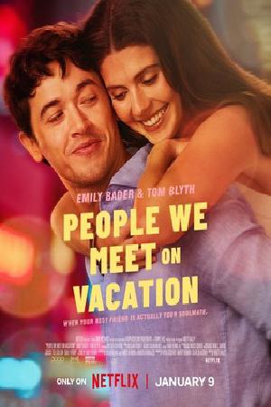 People We Meet on Vacation